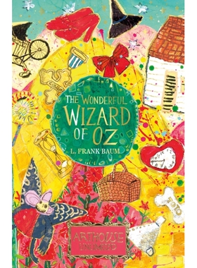 预订 The Wonderful Wizard of Oz: ARTHOUSE Unlimited Special Edition 绿野仙踪：ARTHOUSE Unlimited 特别版: 9781802634099