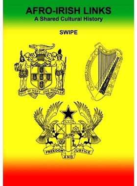 预订 Afro-Irish Links: A Shared Cultural History: 9780244531744