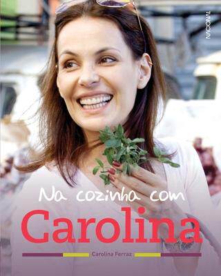 [预订]Na Cozinha com Carolina 9788504018578