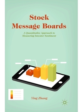 预订 Stock Message Boards: A Quantitative Approach to Measuring Investor Sentiment: 9781349476855