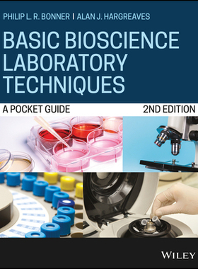 【预订】Basic Bioscience Laboratory Techniques 9781119663355