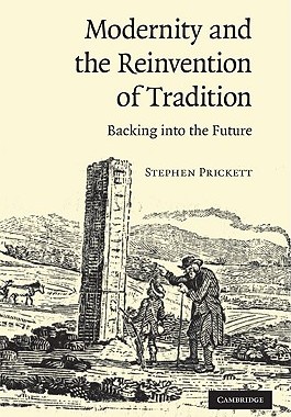 【预订】Modernity and the Reinvention of Tradition