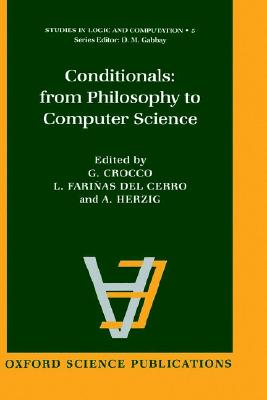 【预订】Conditionals: From Philosophy to Computer Science
