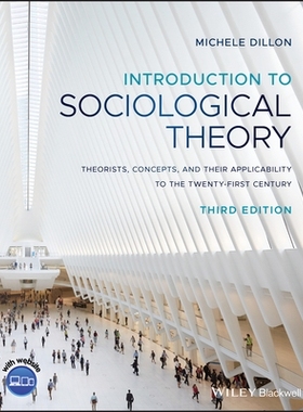 预订 Introduction to Sociological Theory - Theorists, Concepts, and Their Applicability to the Twenty- First Century 社