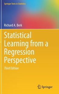 【预订】Statistical Learning from a Regression Perspective