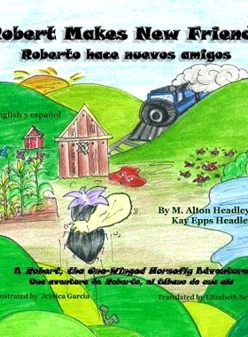 预订 Robert Makes New Friends: Roberto hace nuevos amigos: 9780989764131
