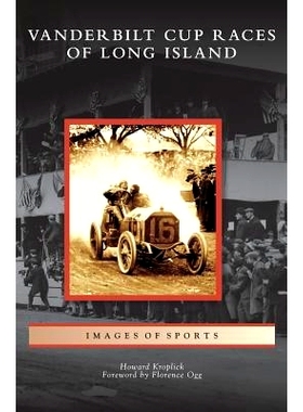 预订 Vanderbilt Cup Races of Long Island: 9781531636869