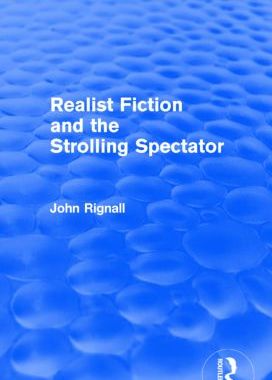 【预订】Realist Fiction and the Strolling Spectator (Routledge Revivals)