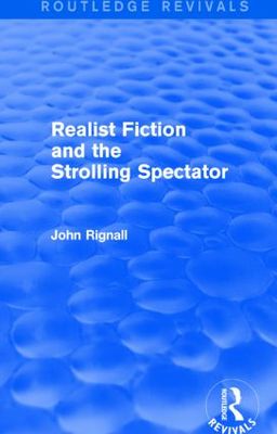 【预订】Realist Fiction and the Strolling Spectator (Routledge Revivals)
