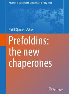 【预订】Prefoldins: the new chaperones