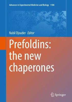 【预订】Prefoldins: the new chaperones