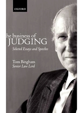 预订 The Business of Judging: Selected Essays and Speeches 判断业务：选集和讲话: 9780198299127