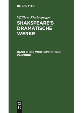 预订 Der Widerspenstigen Zähmung: Viel Lärmen um Nichts. Die Comödie der Irrungen: 9783112634394