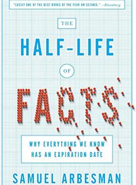 【预售】The Half-Life of Facts: Why Everything We Know Has an Expiration Date