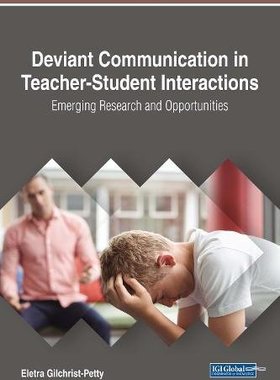 【预订】Deviant Communication in Teacher-Student Interactions