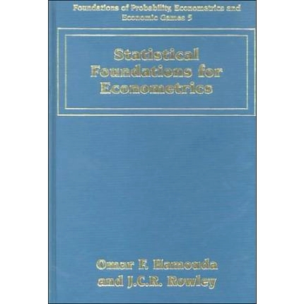 预订 Statistical Foundations for Econometrics 计量经济学统计基础: 9781858984377