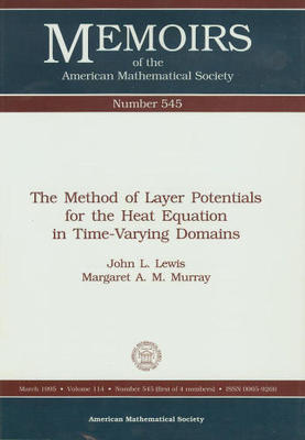 【预售】The Method of Layer Potentials for the Heat Equation in Time-Varying Domains