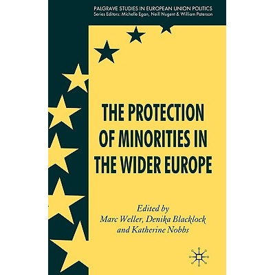预订 The Protection of Minorities in the Wider Europe: 9780230001299