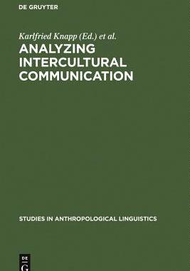 [预订]Analyzing Intercultural Communication 9783110112467