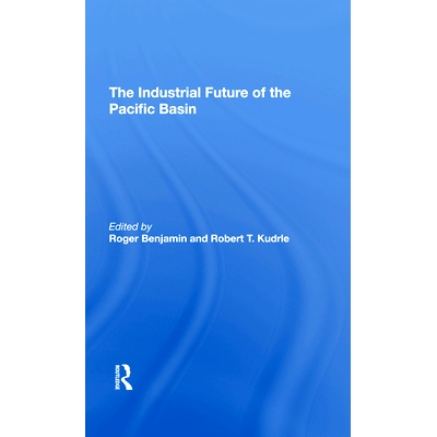 预订 The Industrial Future of the Pacific Basin: 9780367293062