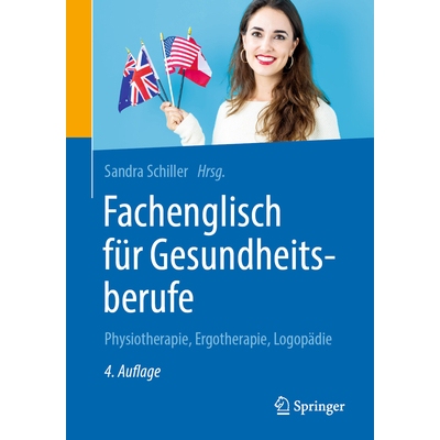 预订 Fachenglisch für Gesundheitsfachberufe Physiotherapie, Ergotherapie, Logopädie 9783662620373