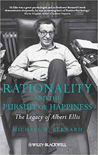 【预售】Rationality and the Pursuit of Happiness - the Legacy of Albert Ellis