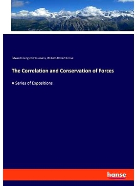 预订 The Correlation and Conservation of Forces: 9783337779665