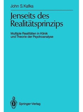 预订 Jenseits des Realitätsprinzips: Multiple Realitäten in Klinik und Theorie der Psychoanalyse: 9783540525547