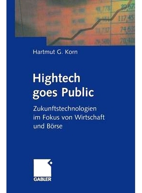 预订 Hightech goes Public: Zukunftstechnologien im Fokus von Wirtschaft und Börse: 9783322844286