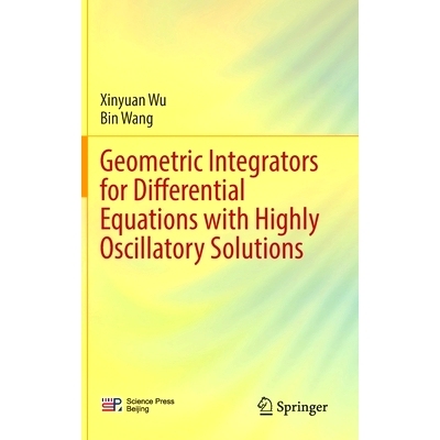 预订 Geometric Integrators for Differential Equations with Highly Oscillatory Solutions