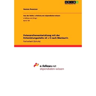 9783640965588 mit Maclaurin nach Entwicklungsstelle der Potenzreihenentwicklung 预订