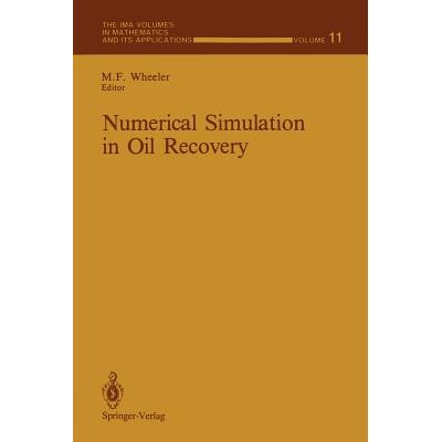 预订 Numerical Simulation in Oil Recovery 9781468463545