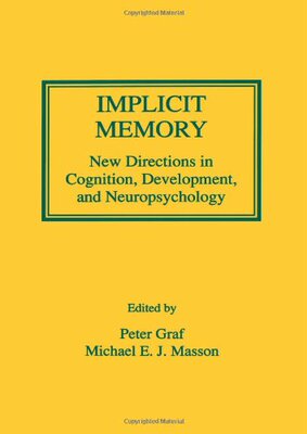 【预订】Implicit Memory