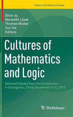 【预订】Cultures of Mathematics and Logic