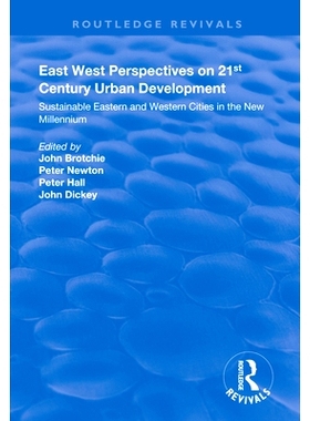 预订 East West Perspectives on 21st Century Urban Development: Sustainable Eastern and Western Cities in the New Millenn