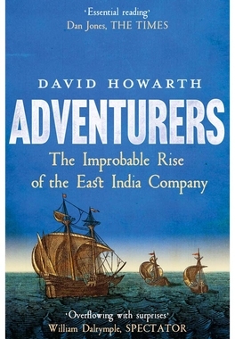 预订 Adventurers: The Improbable Rise of the East India Company: 1550-1650