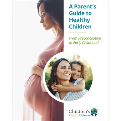 预订 A Parent’s Guide to Healthy Children: From Preconception to Early Childhood 9781648211935