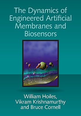 【预订】Dynamics of Engineered Artificial Membranes and Biosensors