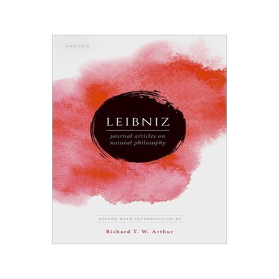 预订 Leibniz: Publications on Natural Philosophy 9780192843531