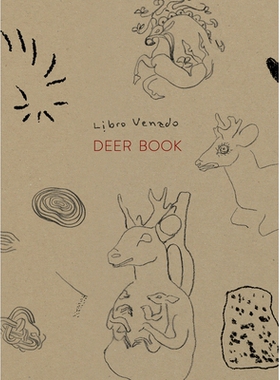 预订 Cecilia Vicuña: El Libro Venado 塞西莉亚·维库尼亚：埃尔利布罗·维纳多: 9781955161114