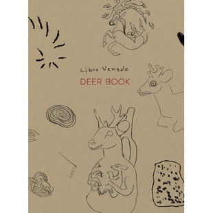 预订 Cecilia Vicuña: El Libro Venado 塞西莉亚·维库尼亚:埃尔利布罗·维纳多: 9781955161114