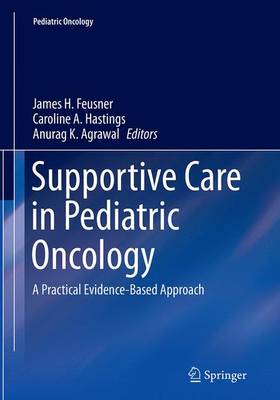 【预订】Supportive Care in Pediatric Oncology 9783662507650