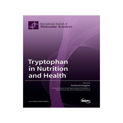 [预订]Tryptophan in Nutrition and Health 9783036570778