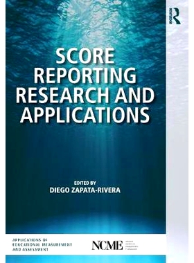 预订 Score Reporting Research and Applications 分数报告研究和应用: 9780815353409