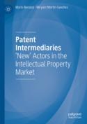 【预订】Patent Intermediaries: ’New’ Actors in the Intellectual Property 9783031103094