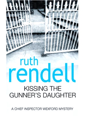 预订 Kissing the Gunner’s Daughter: 9780099249115