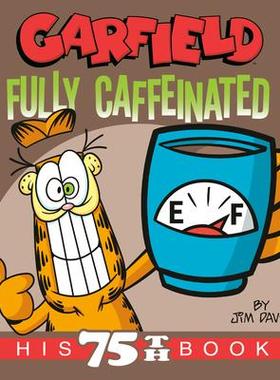 [预订]Garfield Fully Caffeinated: His 75th Book 9780593599211