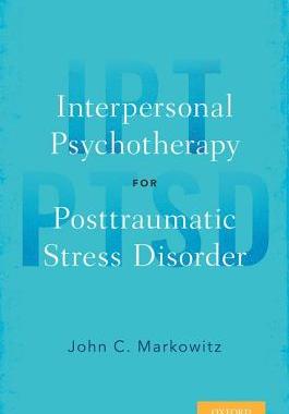 【预订】Interpersonal Psychotherapy for Posttraumatic Stress Disorder