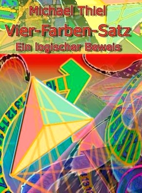 预订 Vier-Farben-Satz: Ein logischer Beweis: 9783741252068