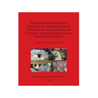 [预订]Dinamiche Insediative nel Territorio di Canicattini Bagni e nel Bacino di Alimentazione del Torrente 9781407314945